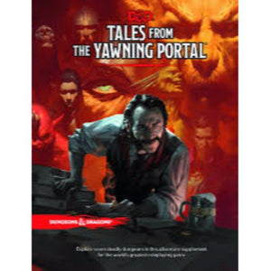 Wizards of the Coast Roleplaying Games D&D 5th Ed - Tales From The Yawning Portal