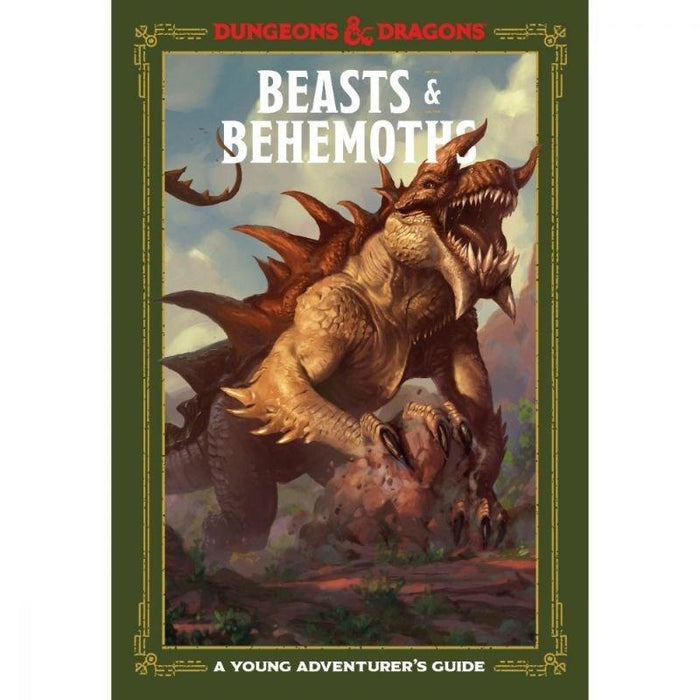 Dungeon & Dragons - Beasts and Behemoths A Young Adventurer's Guide