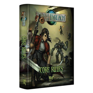 Wyrd Miniatures Roleplaying Games Through The Breach RPG - Core Rules