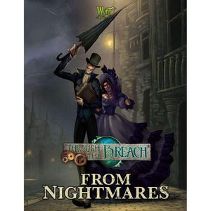 Wyrd Miniatures Roleplaying Games Through the Breach RPG - From Nightmares